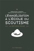 L'évangélisation à l'école du scoutisme