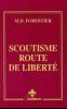 Scoutisme, Route de liberté