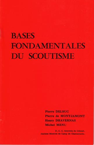 Les bases fondamentales du scoutisme